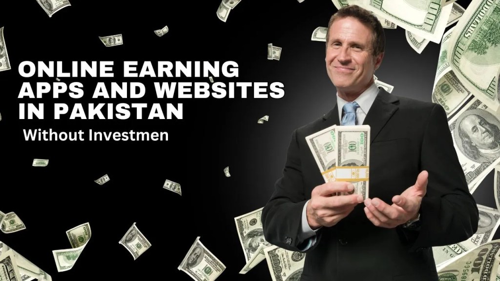 Online Earning Apps and Websites in Pakistan Without Investment (2)