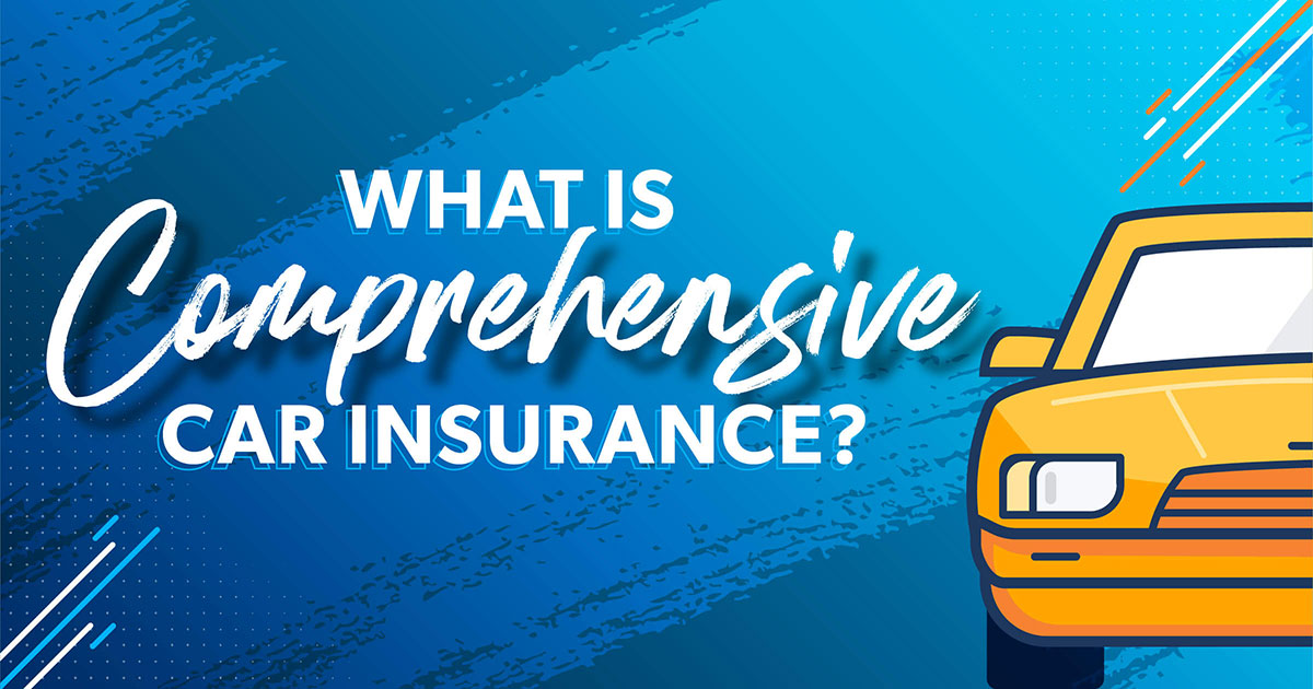 What Does Insurance Comprehensive Mean